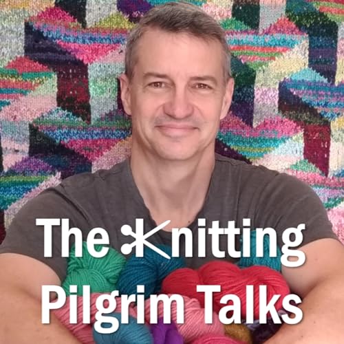 The Knitting Pilgrim Talks by Kirk Dunn