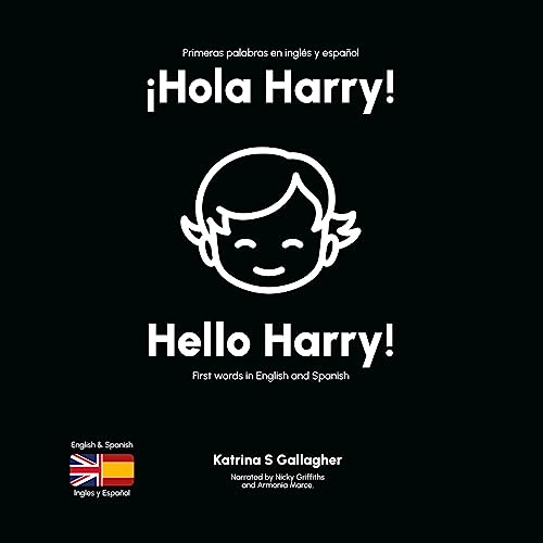Hola Harry by Katrina Gallagher