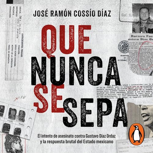 Que nunca se sepa [Let It Never Be Known]