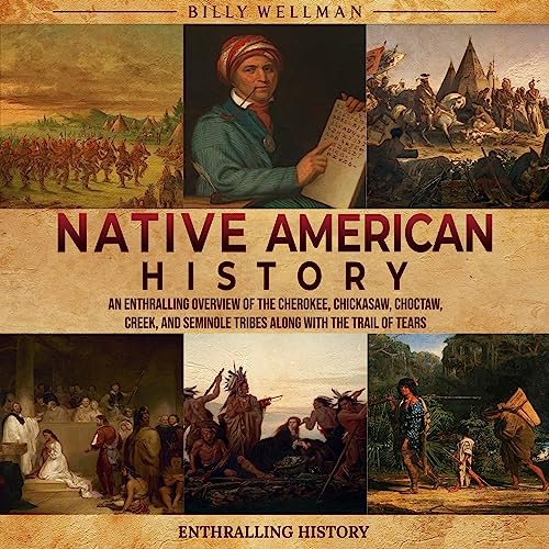 Native American History by Billy Wellman