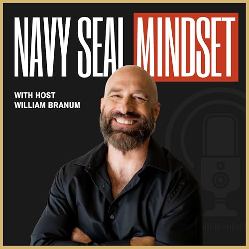 Navy SEAL Mindset by William Branum