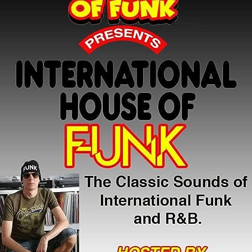International House of Funk by Clinton's House of Funk Live