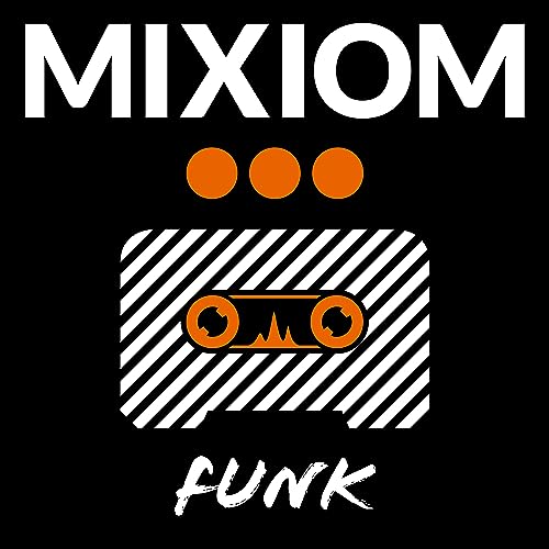 MIXIOM Funk