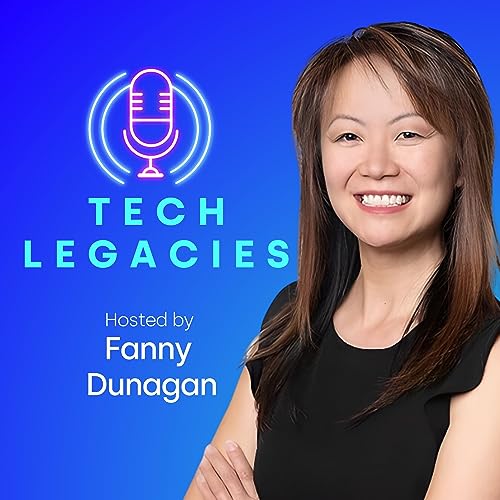 Tech Legacies by Fanny Dunagan
