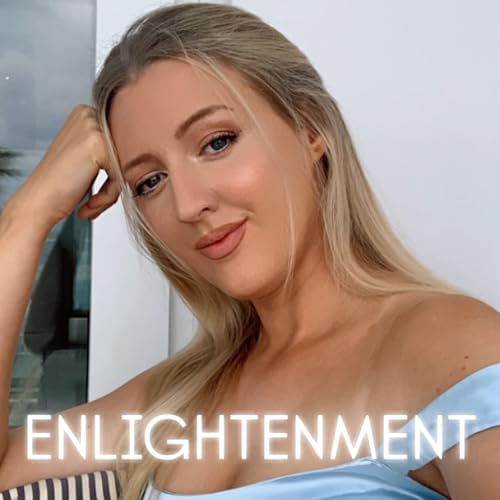 Enlightenment: The Atlas Podcast by Kayleigh Atlas