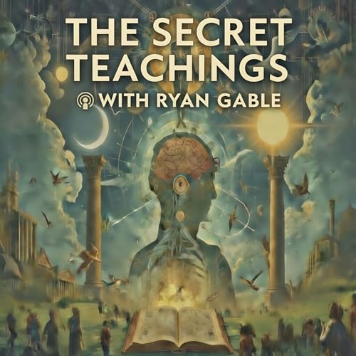 The Secret Teachings by Ryan Gable