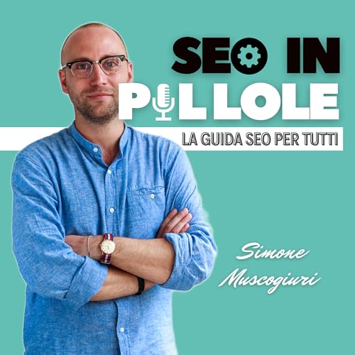 SEO in pillole by Simone Muscogiuri