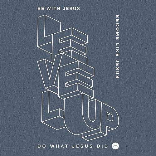 Level Up | Douglasville by Chapelhill Church Douglasville