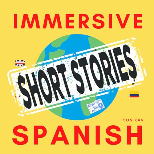 Short Stories by Immersive Spanish by Immersive Spanish