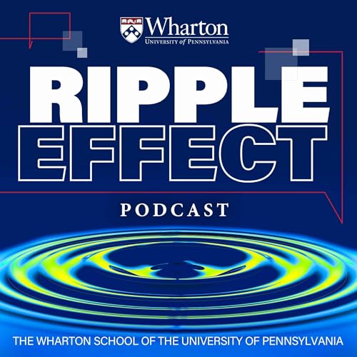 Ripple Effect by The Wharton School