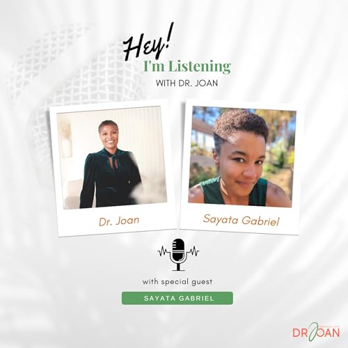 Navigating Work-Life and Fun-Living | Dr. Joan speaks with Sayata Gabriel Part 4 by Unknown