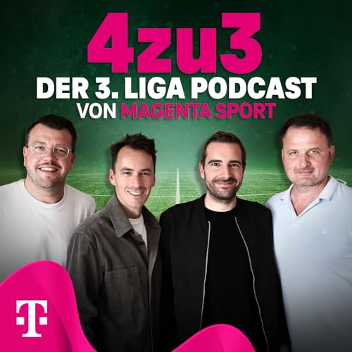4zu3 - der 3. Liga Podcast by MagentaSport