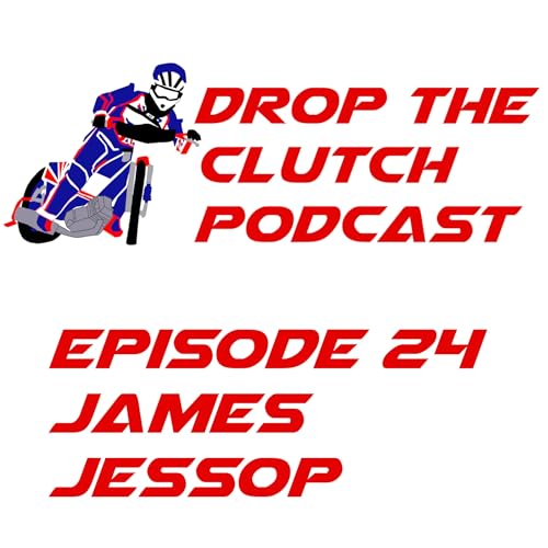 Drop The Clutch Episode 24 by Unknown