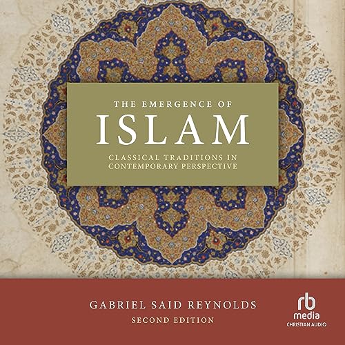 The Emergence of Islam (2nd Edition)