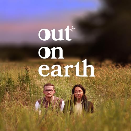 Out On Earth by Cricket and Ashton