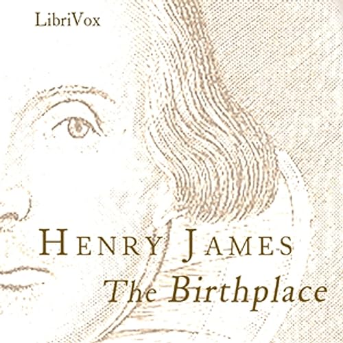 The Birthplace by Henry James by Mentor New York