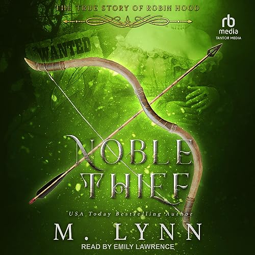 Noble Thief by M. Lynn