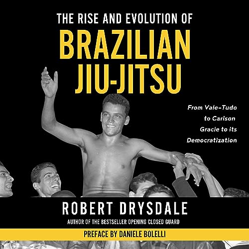 The Rise and Evolution of Brazilian Jiu-Jitsu
