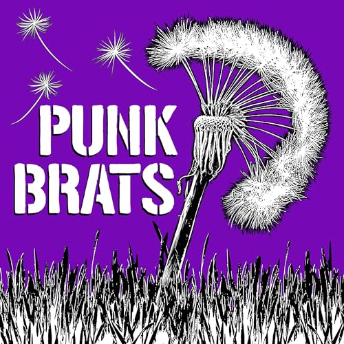 PUNK BRATS PODCAST by PUNK BRATS
