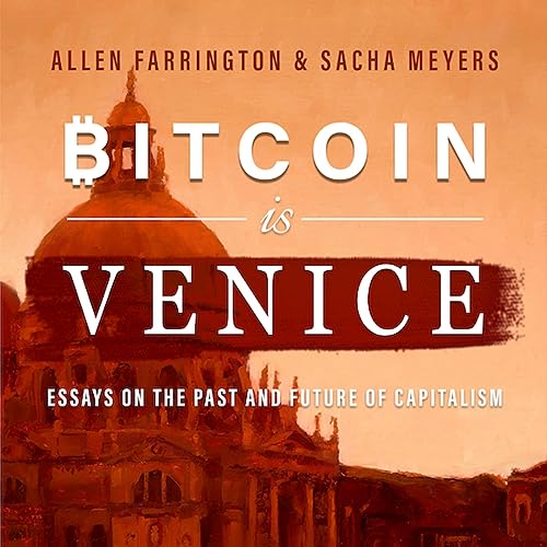 Bitcoin is Venice
