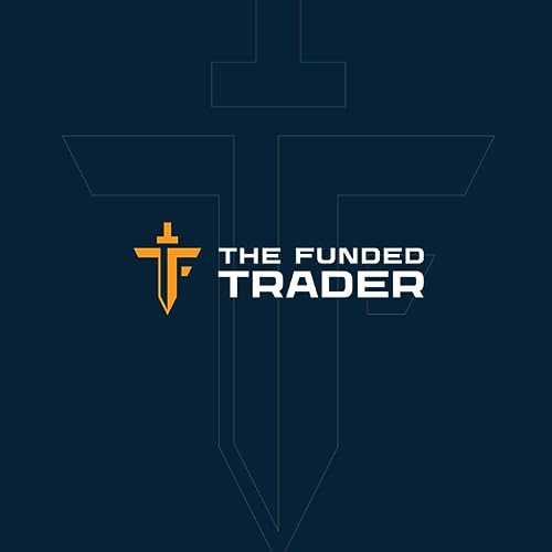 TFT Podcast by The Funded Trader