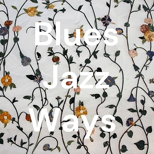Blues Jazz Ways by OJ - Oliveira Jr 