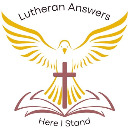 Lutheran Answers by Remy Sheppard