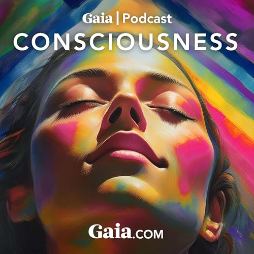 Gaia Consciousness by Gaia.com