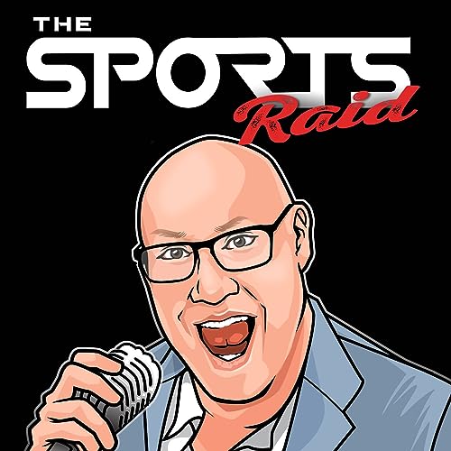 The Sports Raid by Digsies Podcast Network 
