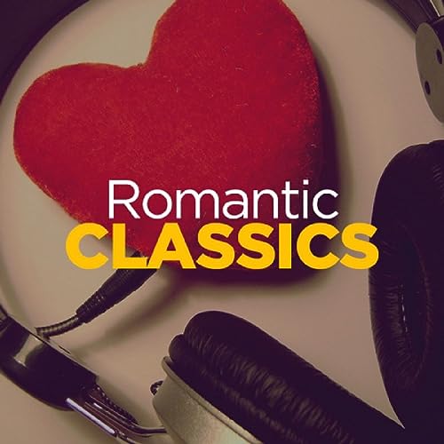 Romantic CLASSICS by Romantic CLASSICS