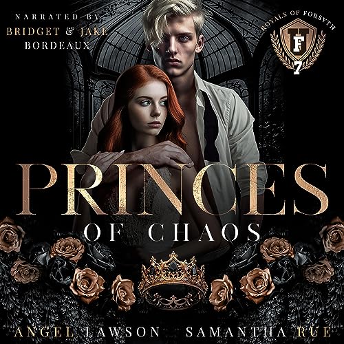 Princes of Chaos by Angel Lawson