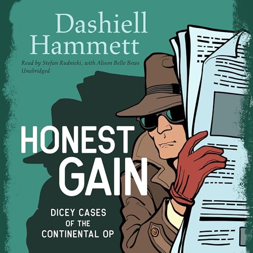 Honest Gain by Dashiell Hammett