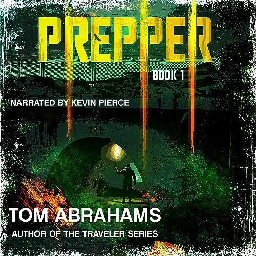 Prepper: Book 1 by Tom Abrahams