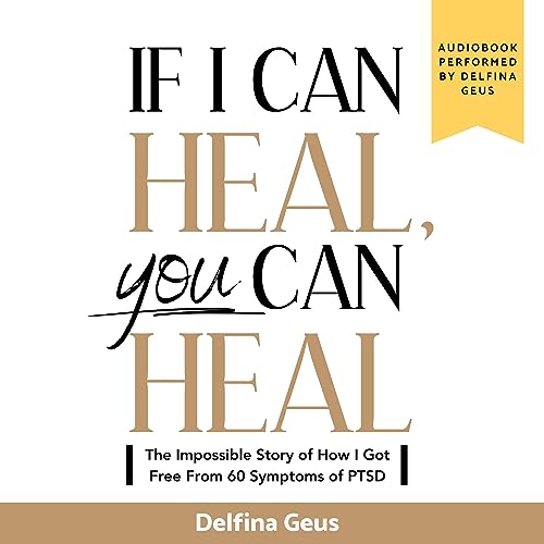 If I Can Heal, You Can Heal by Delfina Geus
