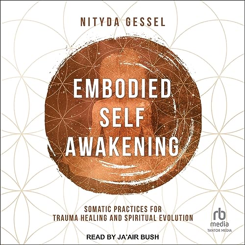 Embodied Self Awakening