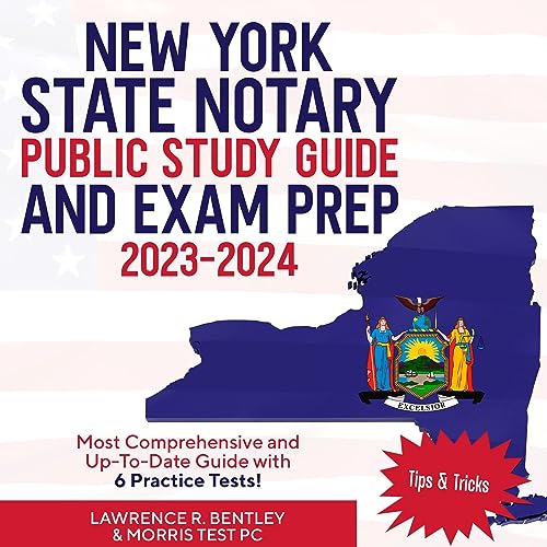 New York State Notary Public Study Guide and Exam Prep 2023-2024