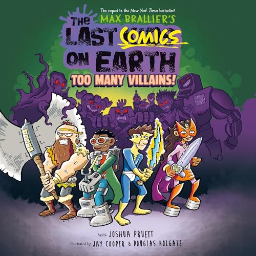 The Last Comics on Earth: Too Many Villains!