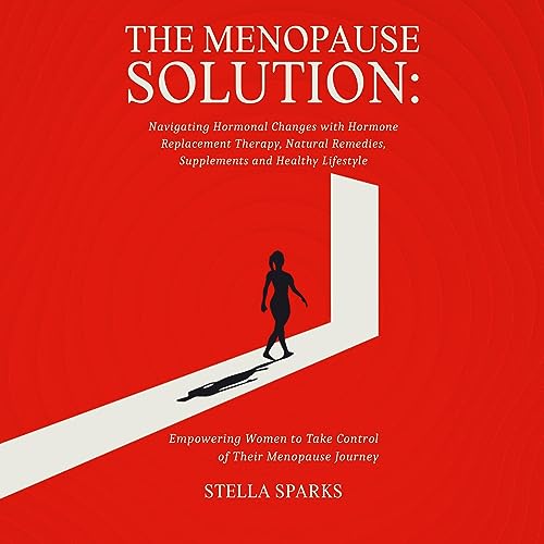 The Menopause Solution by Stella Sparks