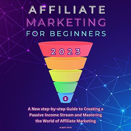 Affiliate Marketing for Beginners 2023