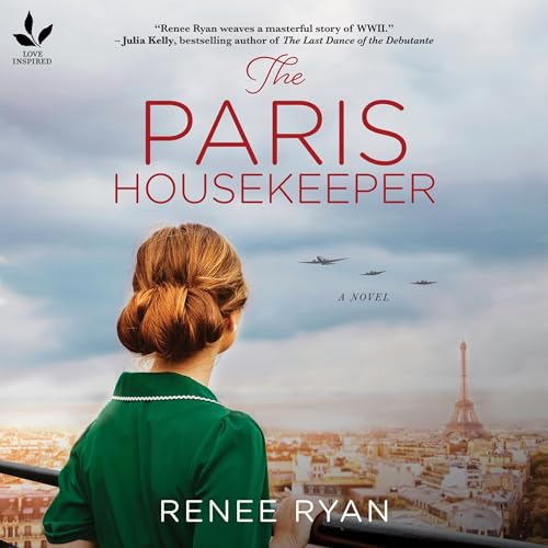 The Paris Housekeeper by Renee Ryan