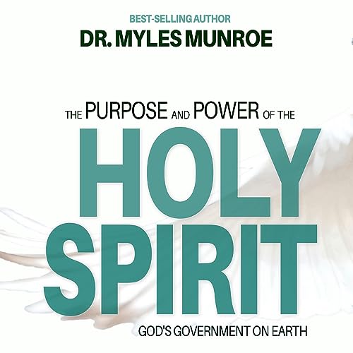 The Purpose and Power of the Holy Spirit