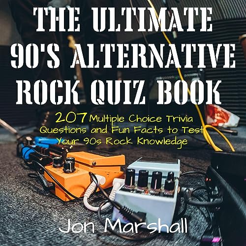The Ultimate 90s Alternative Rock Quiz Book