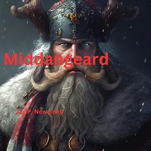Middangeard by Jay P. Newcomb