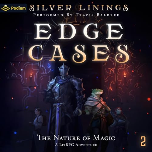 The Nature of Magic: A LitRPG Adventure