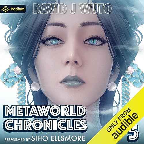 Metaworld Chronicles: Vol. 5