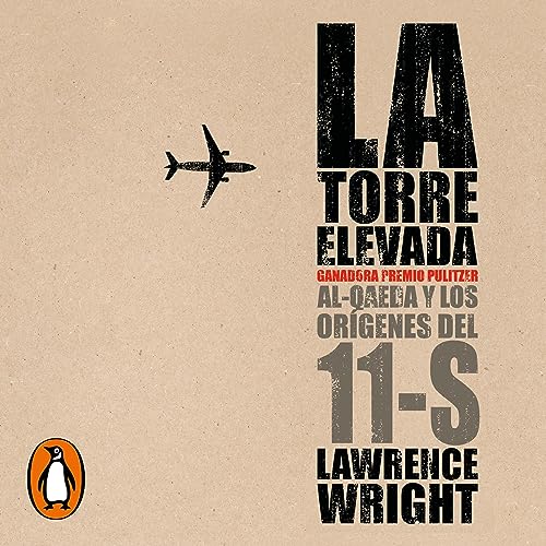 La torre elevada [The Looming Tower]