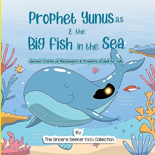 Prophet Yunus & the Big Fish in the Sea