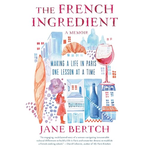 The French Ingredient by Jane Bertch