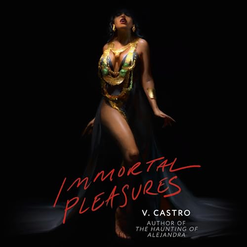 Immortal Pleasures