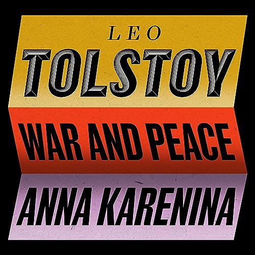 Anna Karenina & War and Peace by Leo Tolstoy